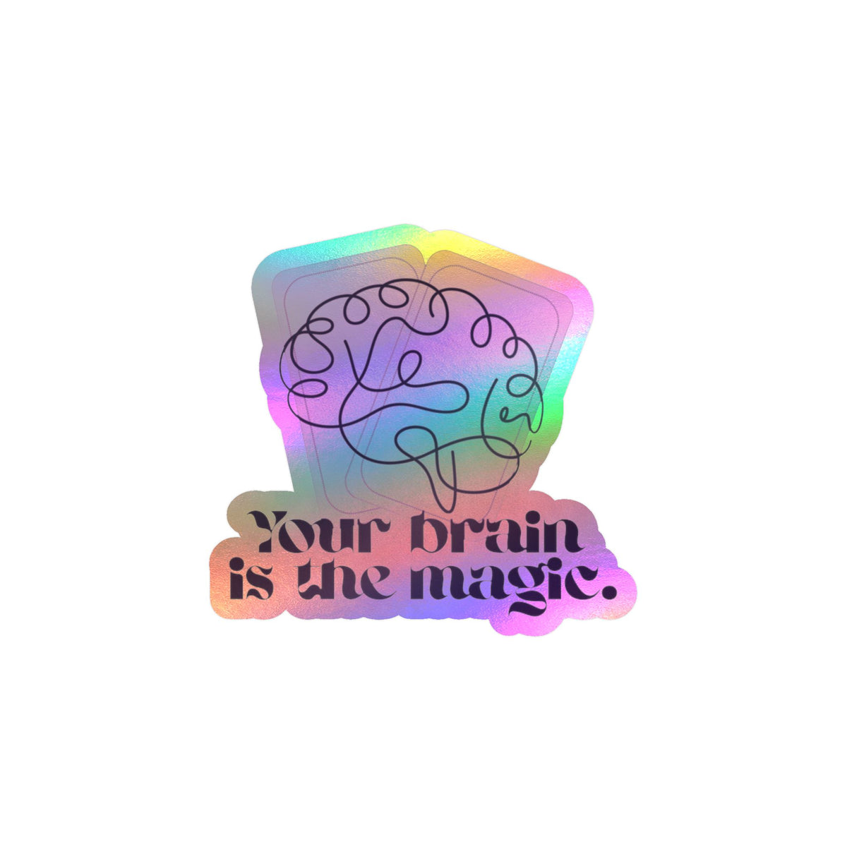 Your Brain Is the Magic Tarot Sticker
