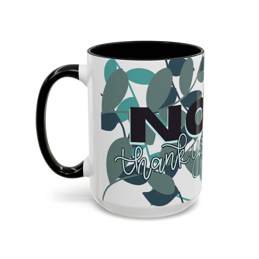 No Thank You Mug (Green Leaf)