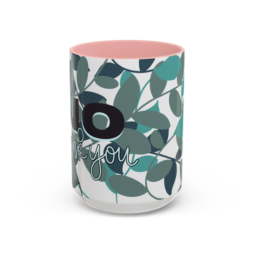 No Thank You Mug (Green Leaf)