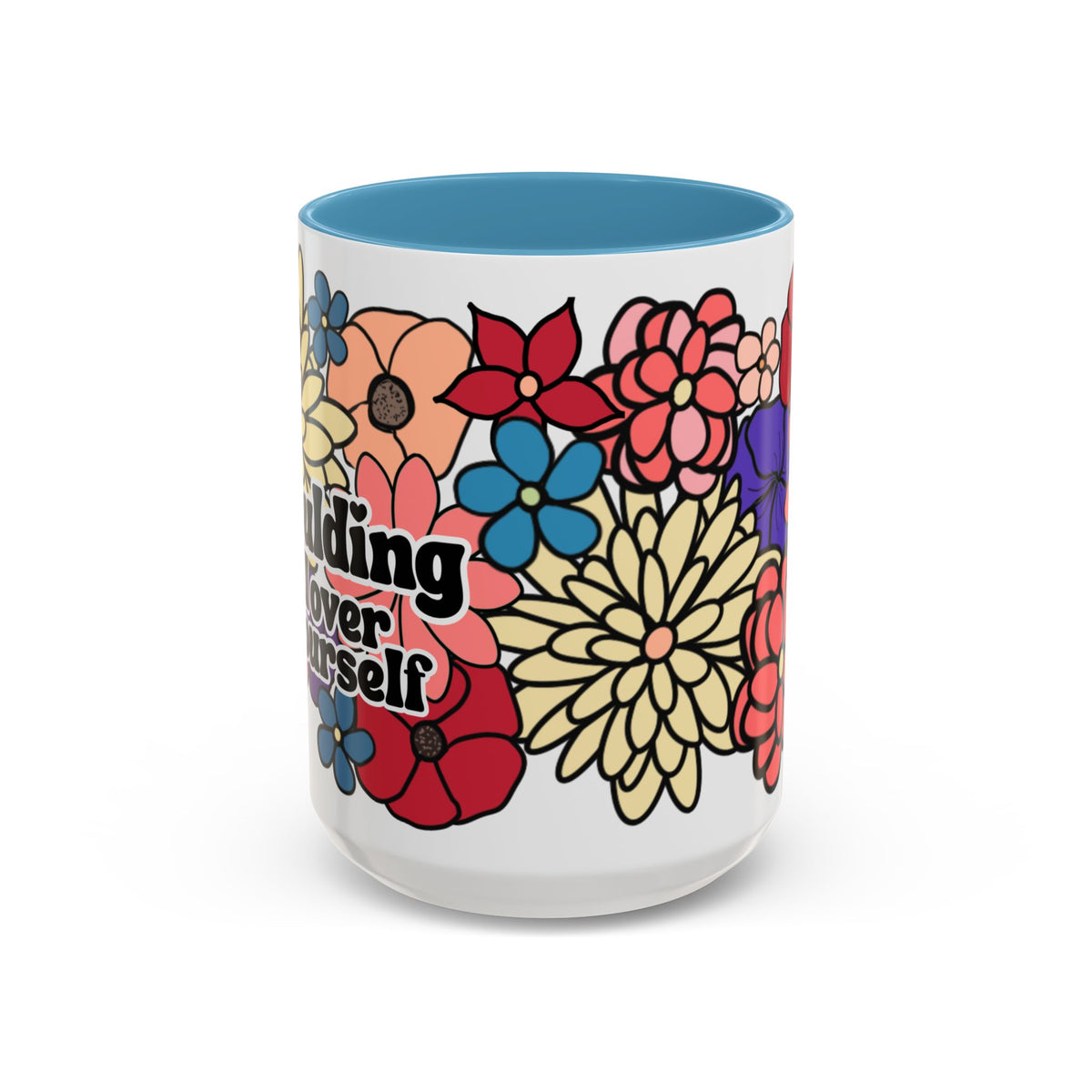 Stop Shoulding All Over Yourself Mug
